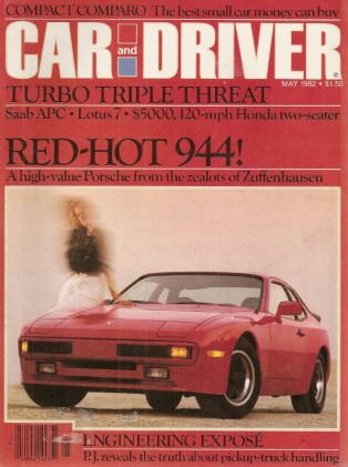 CAR & DRIVER 1982 MAY - DANNY ONGAIS, DSK 7, PORSCHE